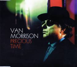 Van Morrison : Precious Time